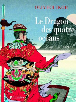 cover image of Le dragon des quatre océans